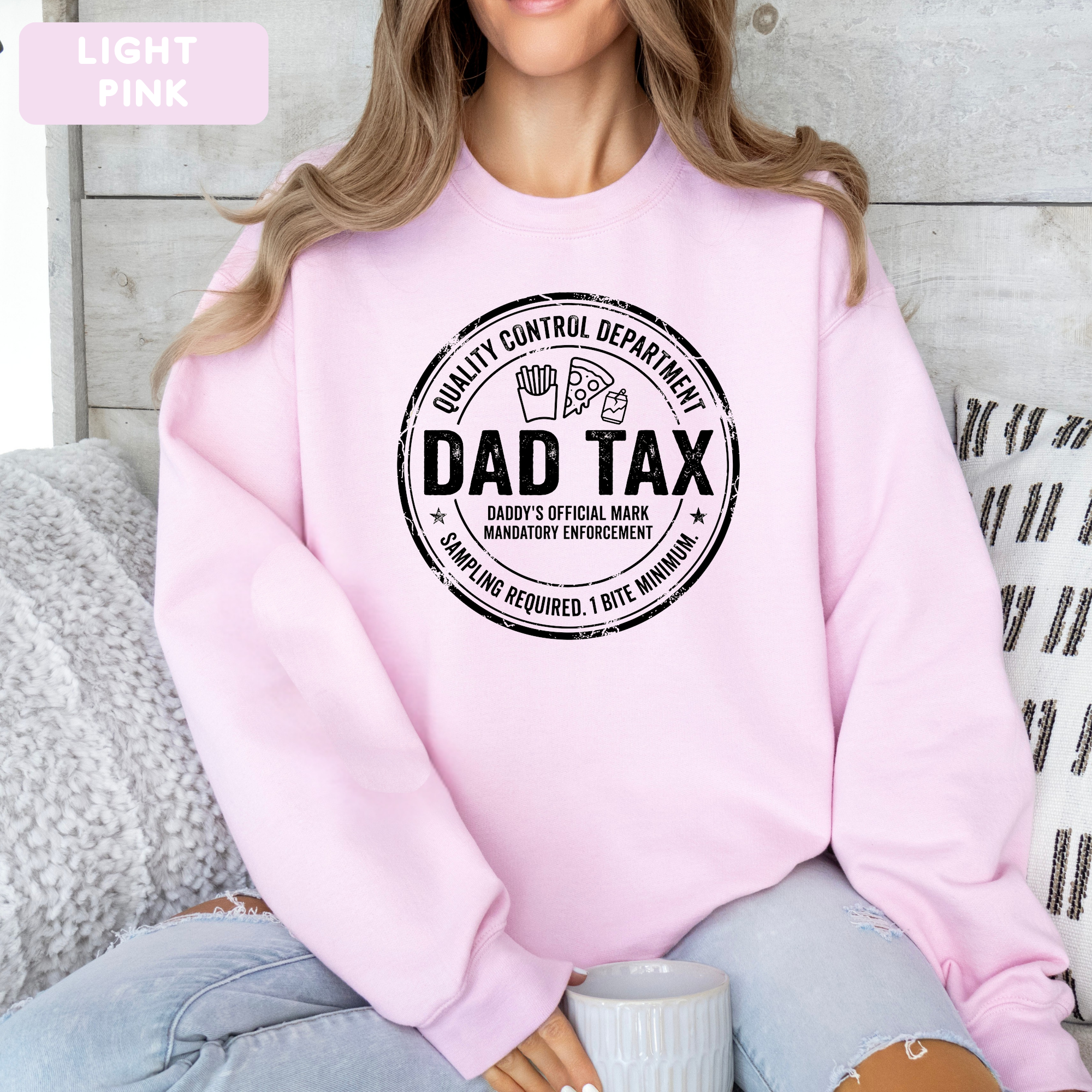 Dad Tax Funny Sweatshirt – Funny Dad Gift Sweatshirt | Cute Father’s Day Crewneck | Unisex Sweatshirt