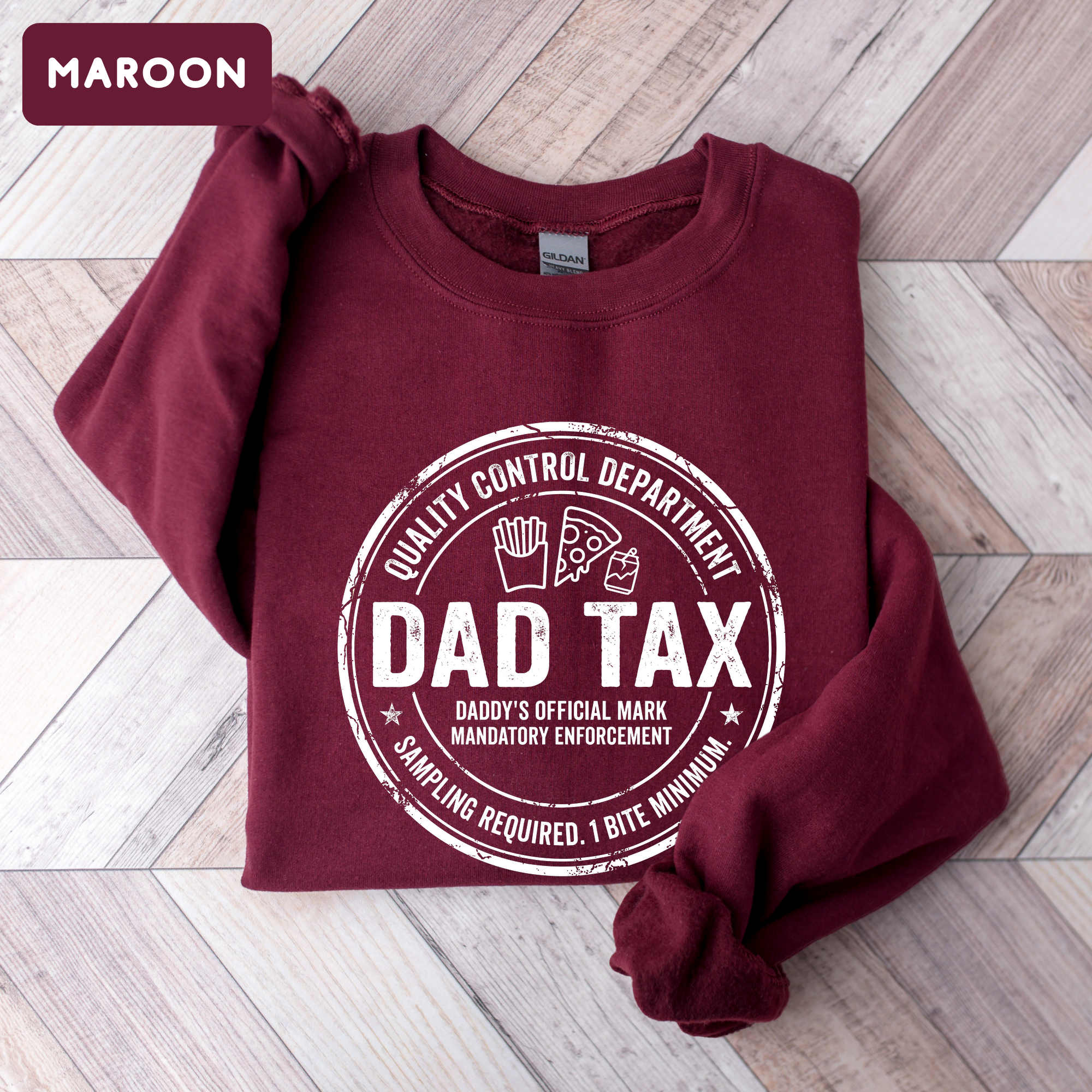Dad Tax Funny Sweatshirt – Funny Dad Gift Sweatshirt | Cute Father’s Day Crewneck | Unisex Sweatshirt