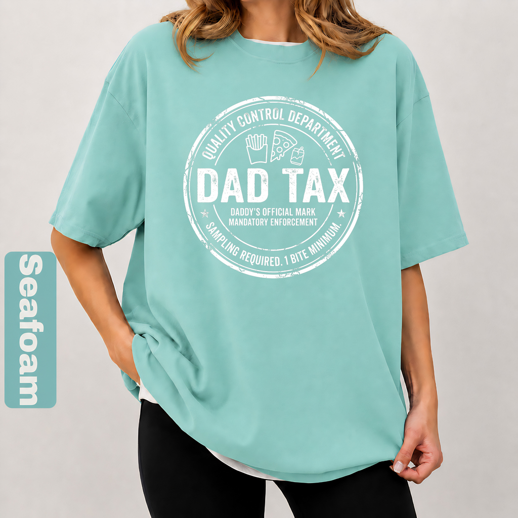 Dad Tax Funny Graphic T-Shirt – Funny Dad Gift Tee | Father’s Day Shirt | Unisex Oversized T-Shirt