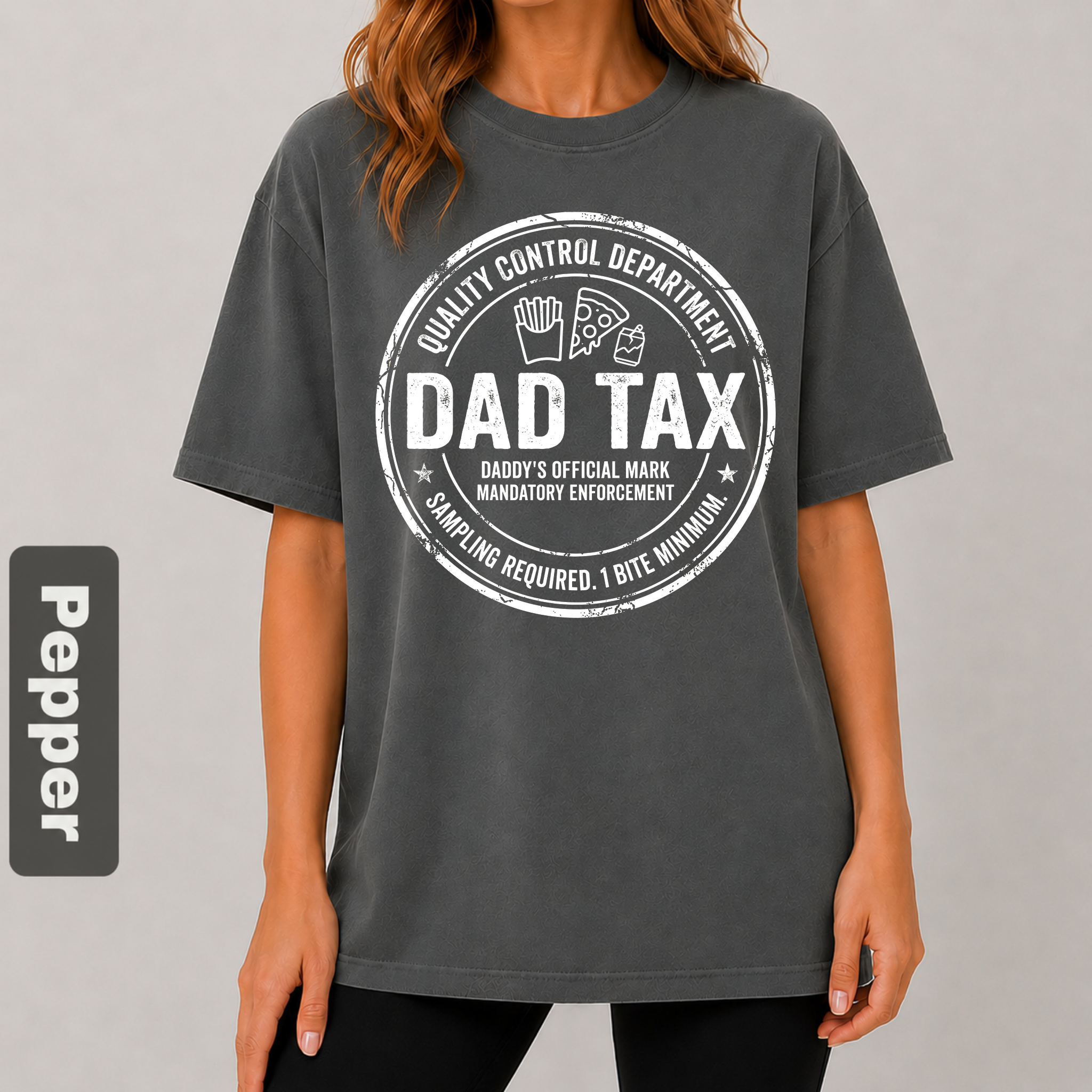 Dad Tax Funny Graphic T-Shirt – Funny Dad Gift Tee | Father’s Day Shirt | Unisex Oversized T-Shirt