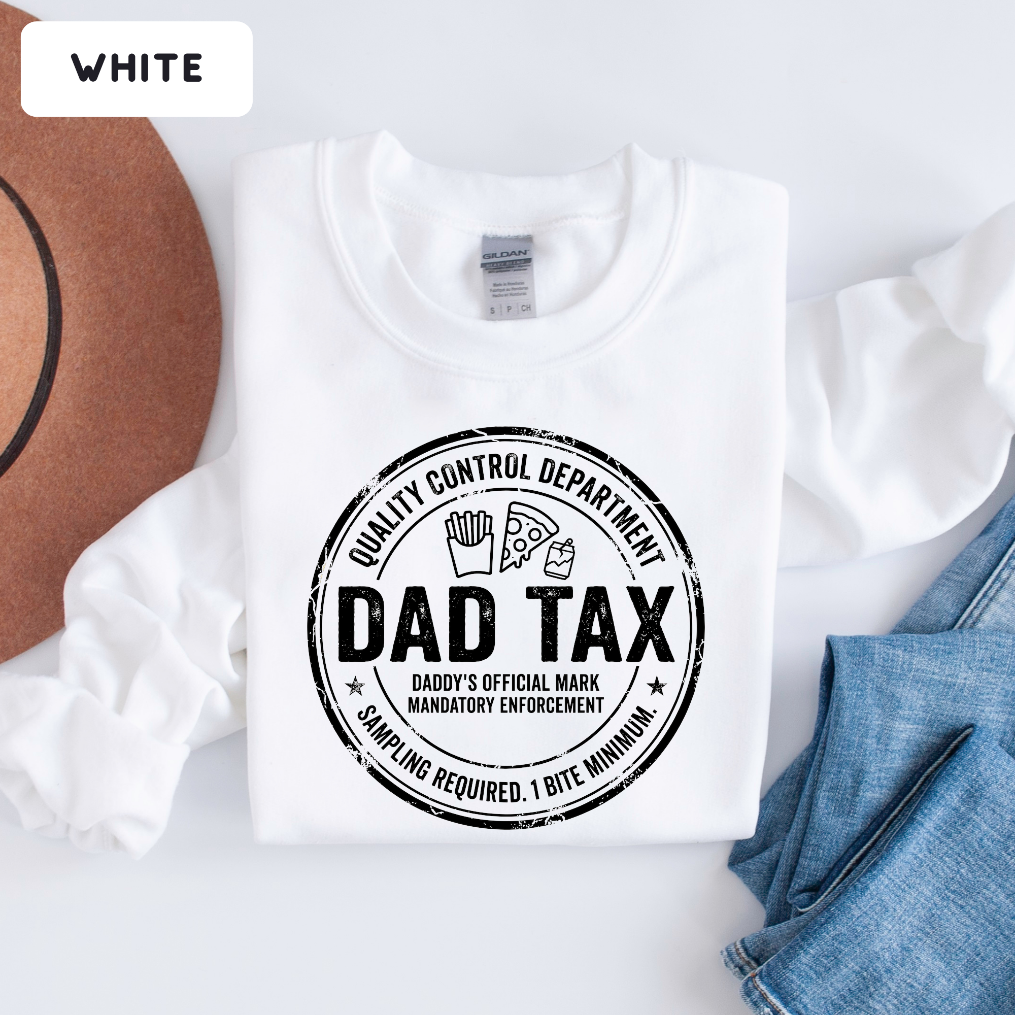Dad Tax Funny Sweatshirt – Funny Dad Gift Sweatshirt | Cute Father’s Day Crewneck | Unisex Sweatshirt